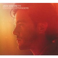 Jack Savoretti - Singing To Strangers - CD
