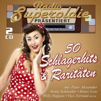 Radio Superoldie Prasentiert 50 Schlagerhits & Raritaten - 2CD