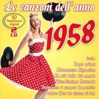 Le Canzoni Dell' Anno 1958 - 2CD