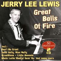 Jerry Lee Lewis - Great Balls Of Fire - 2CD