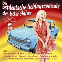 Die Ostdeutsche Schlagerparade Der 60er Jahre - 50 Grosse Erfolge - 2CD