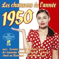 Les Chansons De L’annee 1950 - 2CD