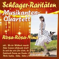 Musikanten-Quartett - Rosa-Rosa-Nina - Schlager-Raritaten - CD
