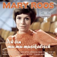 Mary Roos - Ich Bin Mu-Mu-Musikalisch -  38 Fruhe Erfolge - 2CD