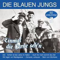 Die Blauen Jungs - Einmal Die Ferne Seh'n - 50 Grosse Erfolge - 2CD