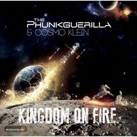 The Phunkguerilla & Cosmo Klein - Kingdom On Fire - CD