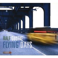 Ralf Gustke - Flying Days - CD