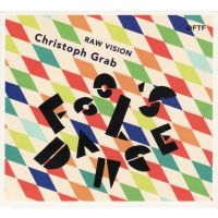 Christoph Grab - Raw Vision - CD