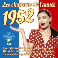 Les Chansons De L’annee 1952 - 2CD