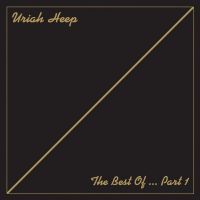 Uriah Heep - The Best Of ... Part 1 - CD