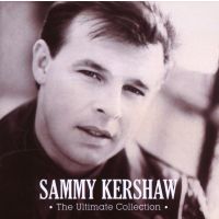 Sammy Kershaw - The Ultimate Collection - CD