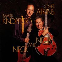 Chet Atkins & Mark Knopfler - Neck And Neck - CD