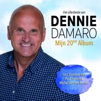 Dennie Damaro - Het Allerbeste Van - Mijn 20ste Album - 2CD