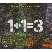 Johnsen, Sahlander, Moen - 1+1=3 - CD