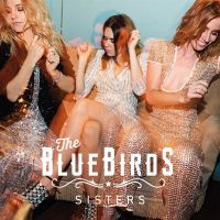 The Bluebirds - Sisters - CD