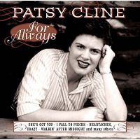 Patsy Cline - For Always - CD