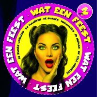 Wat Een Feest - Deel 2 - CD