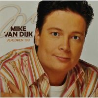 Mike van Dijk - Verloren Tijd - CD