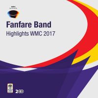 Highlights WMC 2017 - Fanfare Band - 2CD