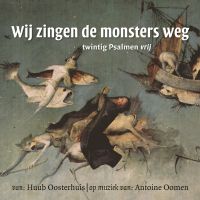 Wij Zingen De Monsters Weg - Koor Voor Nederlandse Religieuze Muziek - CD