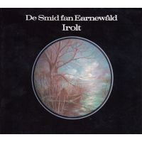 Irolt - De Smid Fan Earnewald - CD