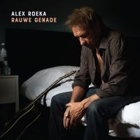 Alex Roeka - Rauwe Genade - CD
