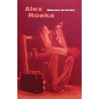 Alex Roeka - Nieuwe Dromen - 2CD+BOEK