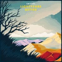 Tim Knol - Lightyears Better - CD