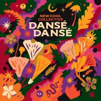 New Cool Collective - Danse Danse - CD
