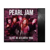 Pearl Jam - Alive In Atlanta 1994 - LP