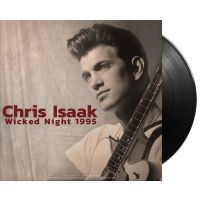 Chris Isaak - Wicked Night 1995 - LP