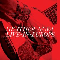 Heather Nova - Live In Europe - 2CD