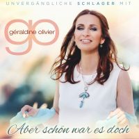 Geraldine Olivier - Aber Schon Was Es Doch - CD