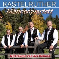 Kastelruther Mannerquartett - Ich Traume Von Der Heimat - CD