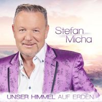 Stefan Micha - Unser Himmel Auf Erden - CD