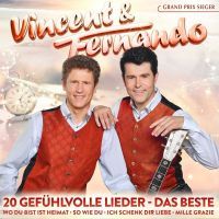 Vincent und Fernando - 20 Gefuhlvolle Lieder - Das Beste - CD