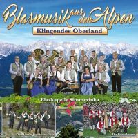 Blasmusik Aus Den Alpen - Klingendes Oberland - CD