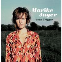 Marike Jager - Celia Trigger - CD