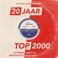 Top 2000 - Het Grote Koffietafelboek - 20 Jaar Top 2000