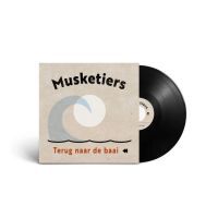 Musketiers - Terug Naar De Baai / Noordeloos - 7" Vinyl Single