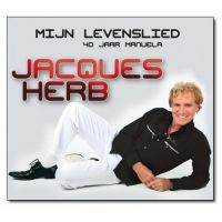 Jacques Herb - Mijn Levenslied - 40 Jaar Manuela - CD
