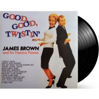 James Brown And His Famous Flames - Good, Good, Twistin' - LP
