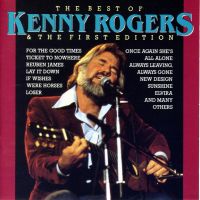 Kenny Rogers - The Best Of Kenny Rogers And The First Edition - CD