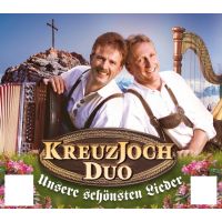 Kreuzjoch Duo - Unsere Schonsten Lieder - 2CD