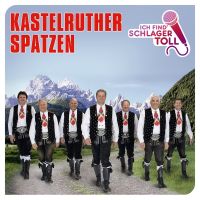 Kastelruther Spatzen - Ich Find Schlager Toll - CD