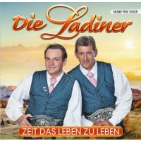 Die Ladiner - Zeit Das Leben Zu Leben - CD