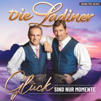 Die Ladiner - Gluck Sind Nur Momente - CD