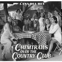 Lana Del Rey -  Chemtrails Over The Country Club - CD