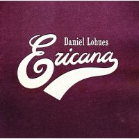 Daniel Lohues - Ericana - CD