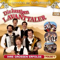 Die Lustigen Lavanttaler - Ihre Grossen Erfolge - Folge 1 - 2CD